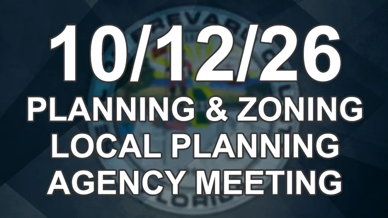Livestream: 10/12/2026 - Planning & Zoning / Local Planning Agency Meeting (Video)