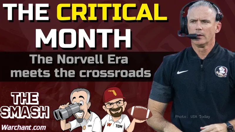 THE CRITICAL MONTH for Mike Norvell | The SMASH | FSU Football | Florida State Seminoles (Video)