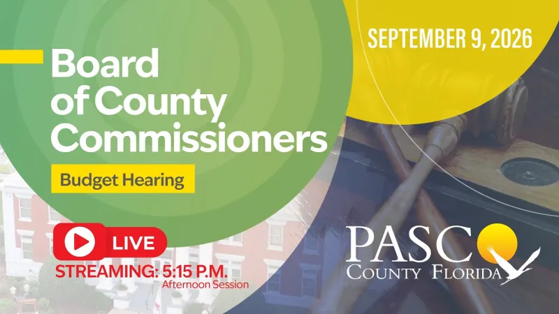10.6.26 Pasco Board of County Commissioners Budget Hearing (Video)