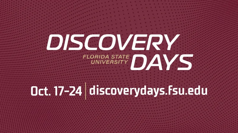 FSU Discovery Days invites the community to explore breakthrough ideas, innovation and creativity