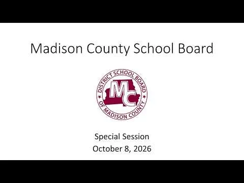 Madison School Special Meeting- October 08, 2026 (Video)