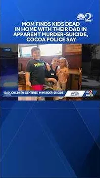Mom finds kids dead in home with their dad in apparent murder-suicide, Cocoa police say (Video)