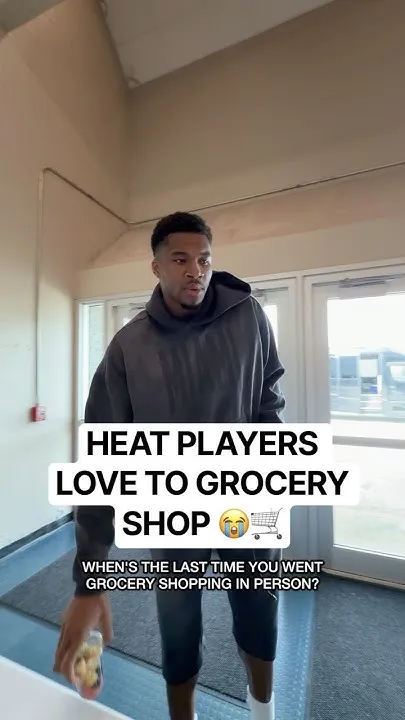 Some of the HEAT players haven't grocery shopped in a while  (Video)