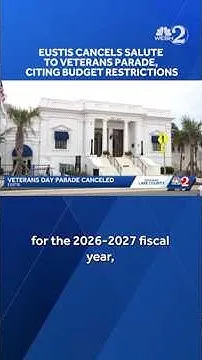 Eustis cancels Salute to Veterans parade, combines celebration with another event (Video)