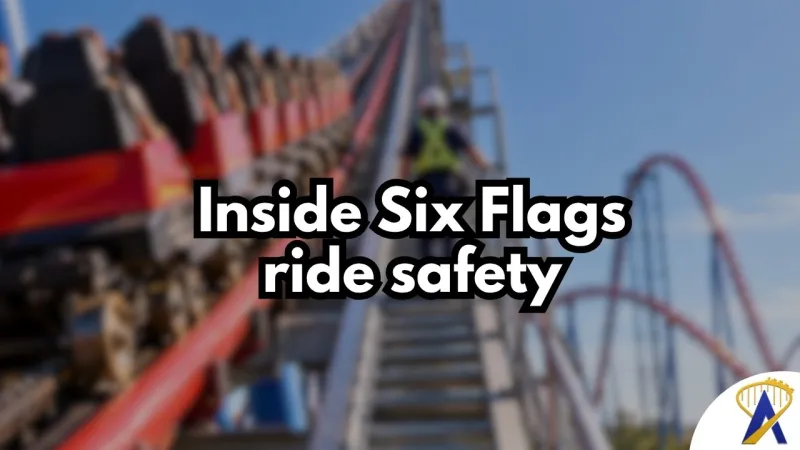 How Six Flags inspects its roller coasters: What riders should know