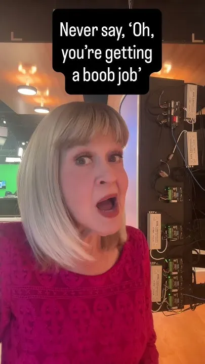 Never say, "Oh, you just wanted a boob job" (Video)