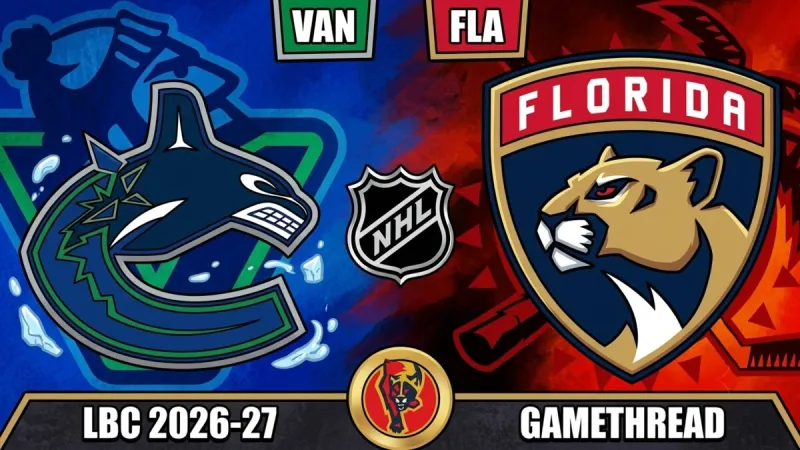 Gameday 8: Florida Panthers vs Vancouver Canucks