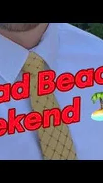 Bad Beach Weekend | October 15, 2026 (Video)