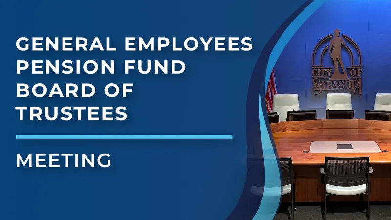 General Employees' Pension Fund Board of Trustees | 10-22-2026 (Video)