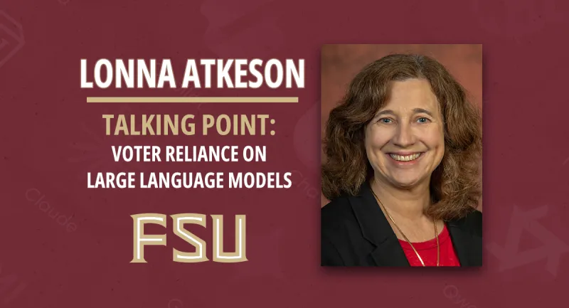 FSU political science expert evaluates rise in voters relying on LLMs