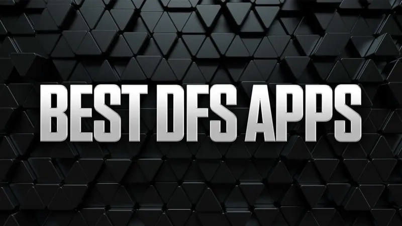 Best DFS Apps 2026: Daily Fantasy Sports Platforms Reviewed