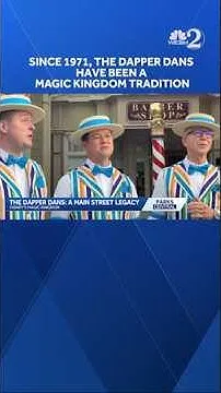 Since 1971, the Dapper Dans have been a Magic Kingdom tradition | How the group has evolved (Video)
