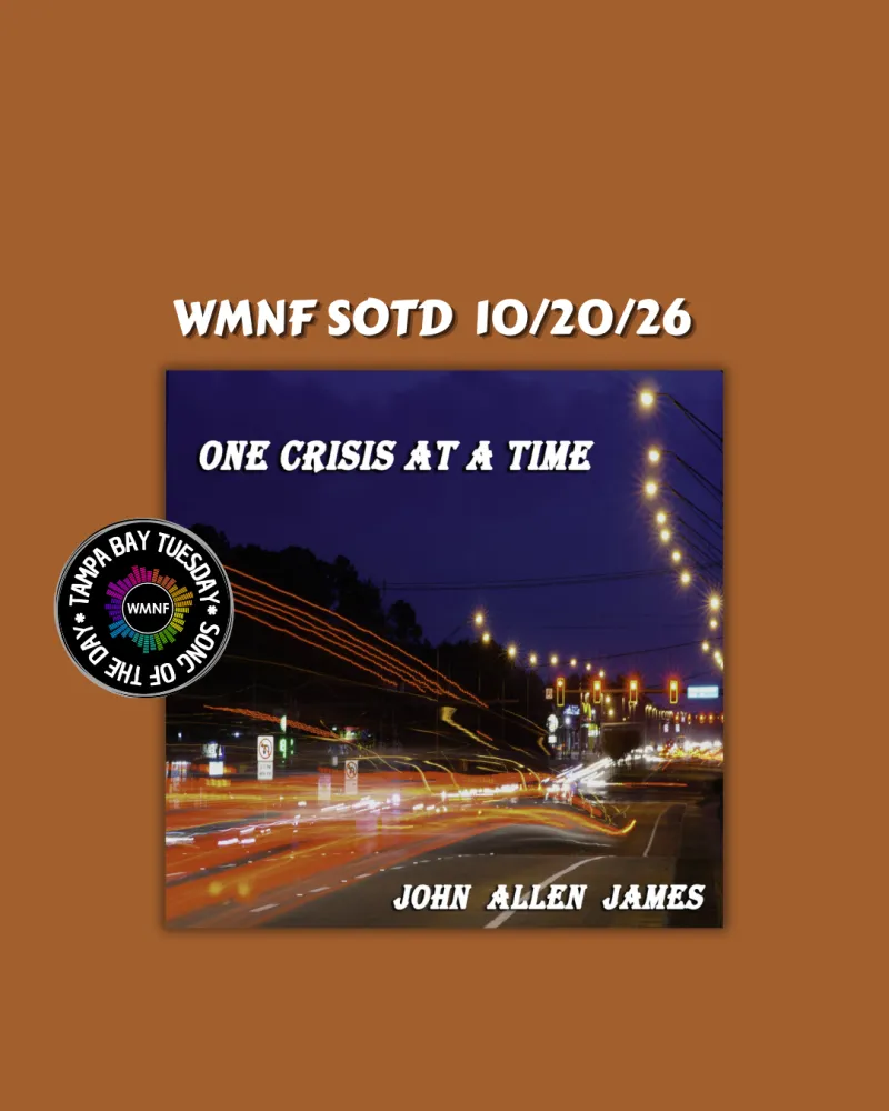 SOTD 10/20/26: One Crisis at a Time by John Allen James