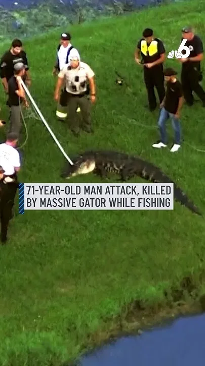71-year-old man attack, killed by massive gator while fishing (Video)