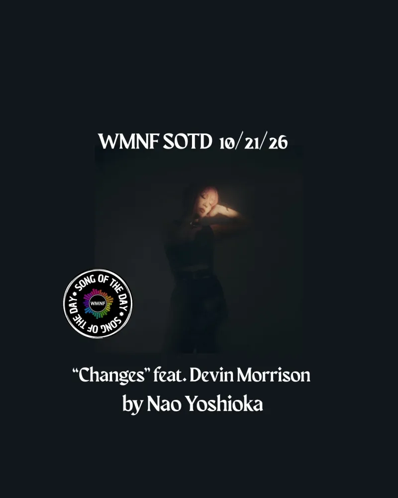 SOTD 10/21/26: Changes by Nao Yoshioka (featuring Devin Morrison)