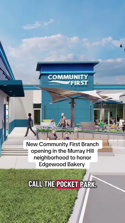 New Community First opening in Murray Hill; honors old Edgewood Bakery (Video)