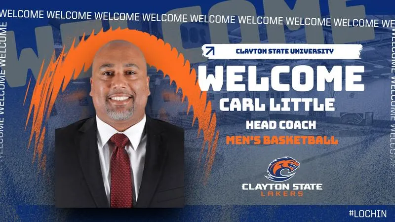 Clayton State Announces the Appointment of Carl Little as the New Head Men's Basketball Coach