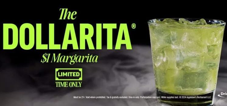Applebee's invites you to enjoy the "Dollarita" --- house margaritas for just $1!