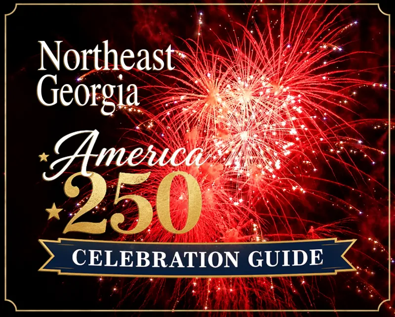 Northeast Georgia America 250 Celebration Guide