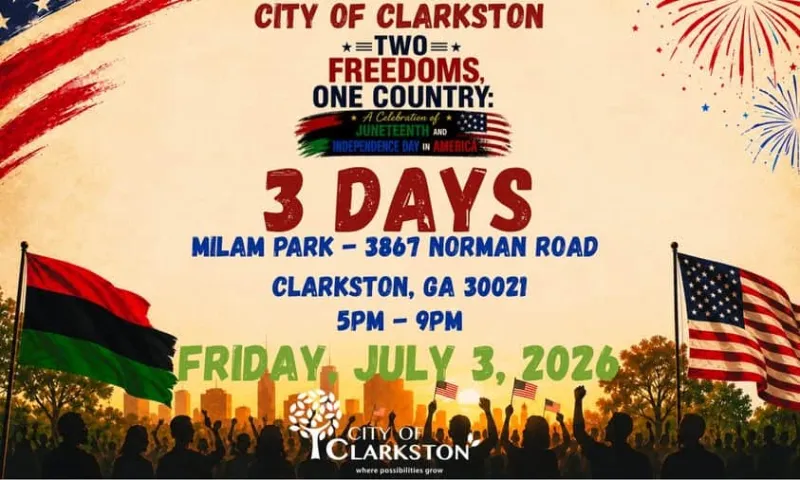 Clarkston hosts a Two Freedoms celebration in honor of Independence Day & Juneteenth, on July 3rd