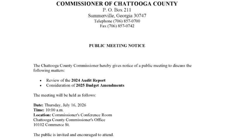 Chattooga County: PUBLIC MEETING Review of the 2024 Audit Report * Consideration of 2025 Budget Amendments