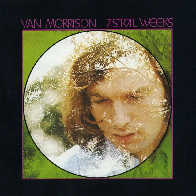 The shape of surrender: Van Morrison's 'Astral Weeks'
