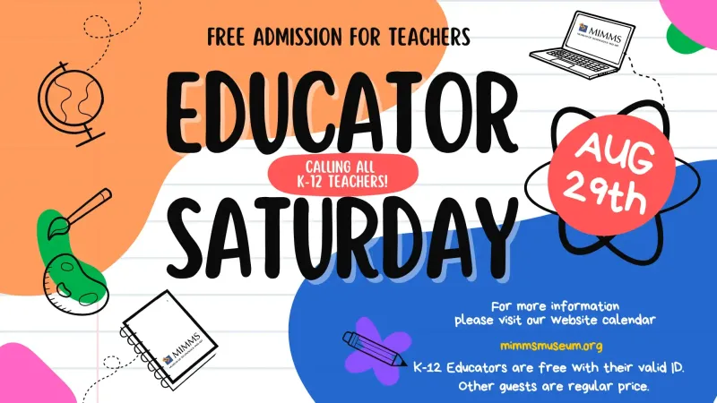 FREE Educator Day at the Mimms Museum of Technology & Art on August 29th (sign up now!)