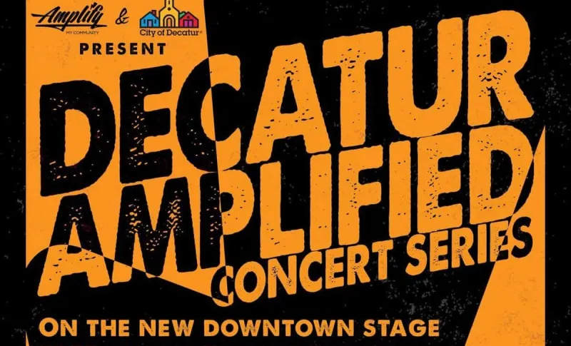 Decatur Amplified is a new, FREE concert series, happening on Fridays on the Square