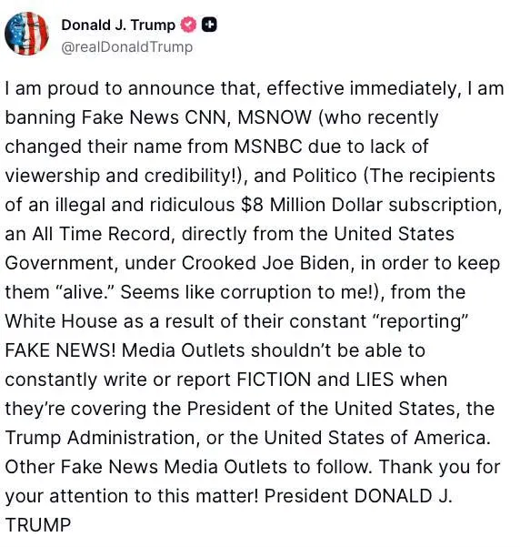 Trump says he is banning CNN, MSNOW and Politico from the White House