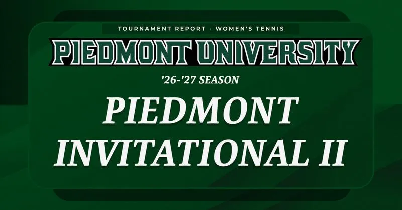WTEN Tournament Report: Piedmont Invitational II Fall 2026
