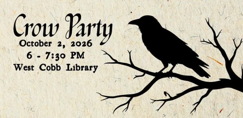Wear all black to this family-friendly "crow party" at the West Cobb Library this Friday