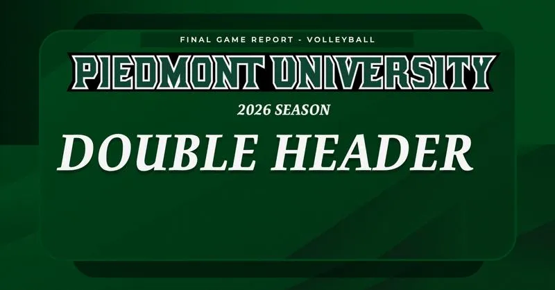 VOLL Final DH Report: Piedmont 3, Agnes Scott, 0; Piedmont, 3 Wesleyan, 0