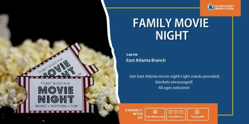 FREE Family Movie Nights on Mondays at East Atlanta Library