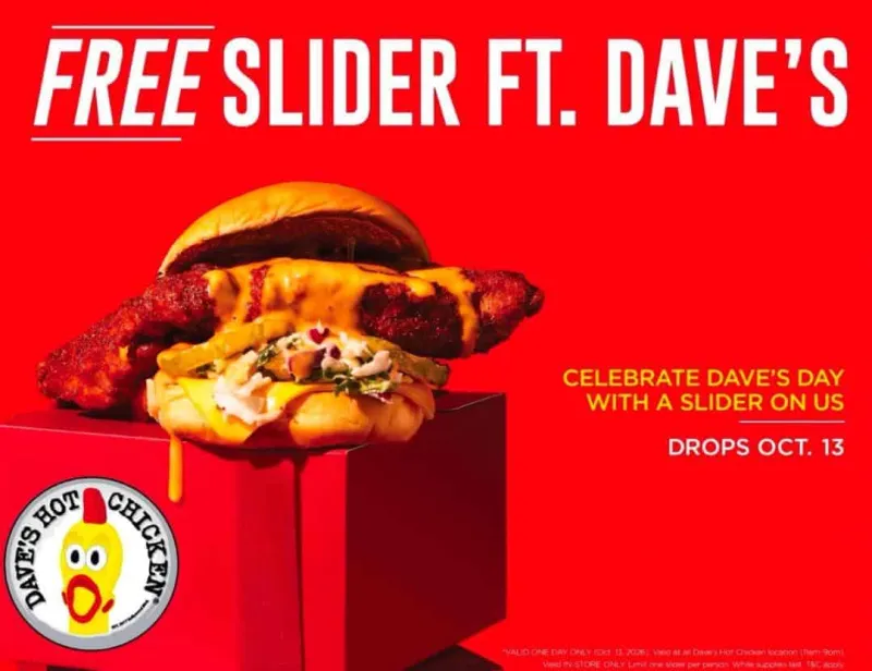 Dave's Hot Chicken gives away FREE chicken sliders on Tuesday, Oct. 13th --- no purchase necessary