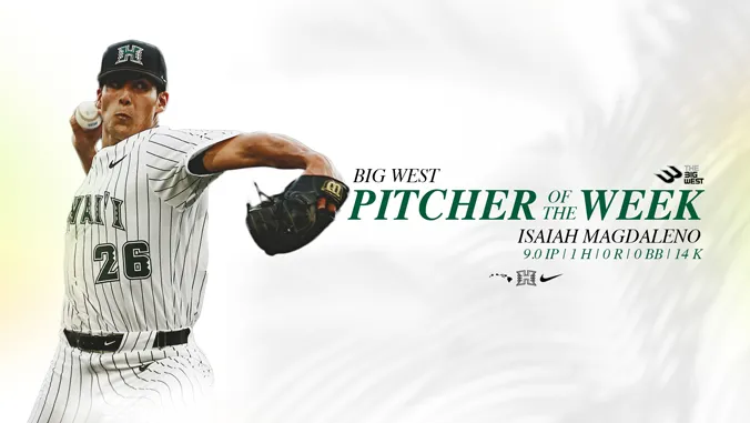 Magdaleno claims 3rd consecutive Big West Pitcher of the Week honor
