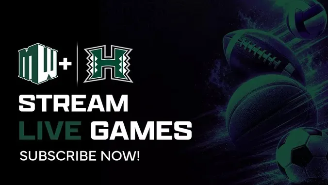 More than 200 UH Mnoa Athletics events to stream on new MW+ platform