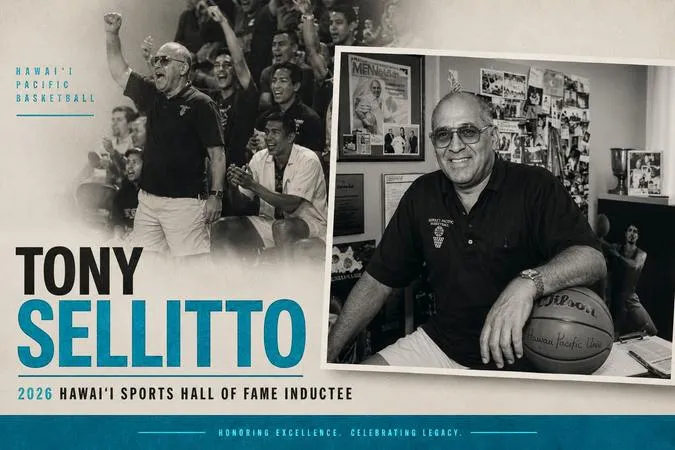 Tony Sellitto Named to 2026 Hawai'i Sports Hall of Fame Class