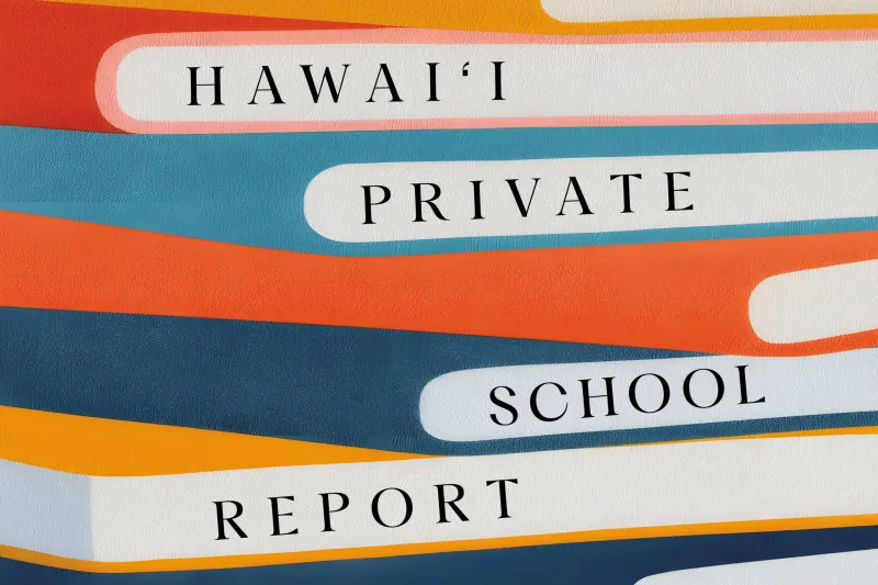Hawai'i Private School Report 2026