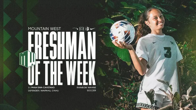 Rainbow Wahine soccer's Cayetano named Mountain West Freshman of the Week