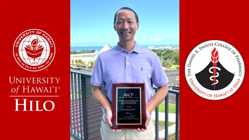 UH Hilo pharmacy chemist Dianqing Sun receives national award for innovative professional development