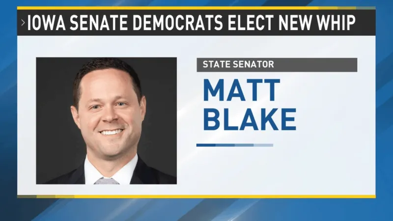 Iowa Senate Democrats elect Matt Blake as whip