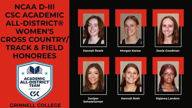 6 Grinnell student-athletes named to CSC Academic All-District Women's Cross Country/Track and Field Team