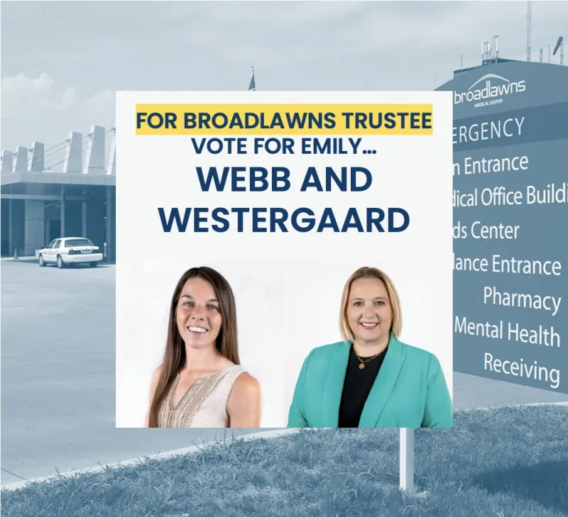 For Broadlawns Board, vote for Emily Webb and Emily Westergaard