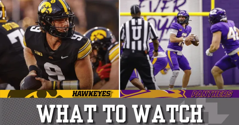 What to watch for as Iowa hosts Northern Iowa in nonconference finale
