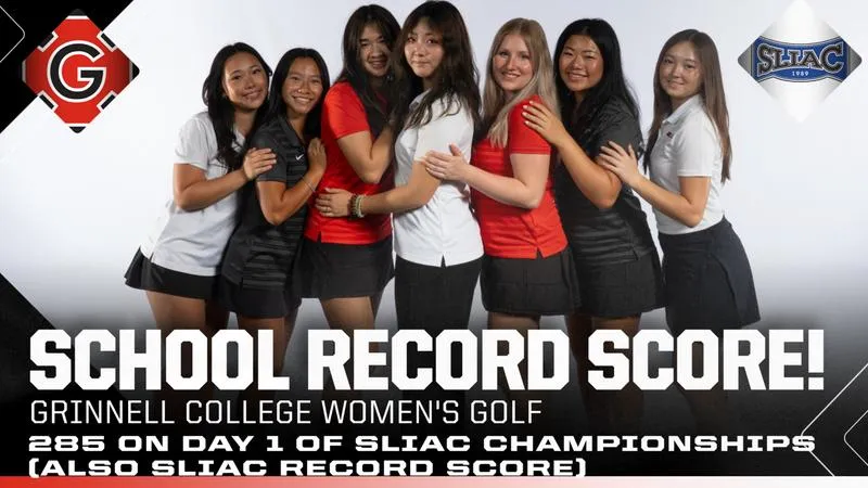 Grinnell breaks school, SLIAC records with 285 on opening-day of league championships