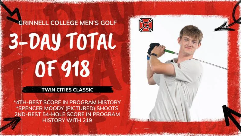 Grinnell men's golf team wraps up Twin Cities Classic with strong round