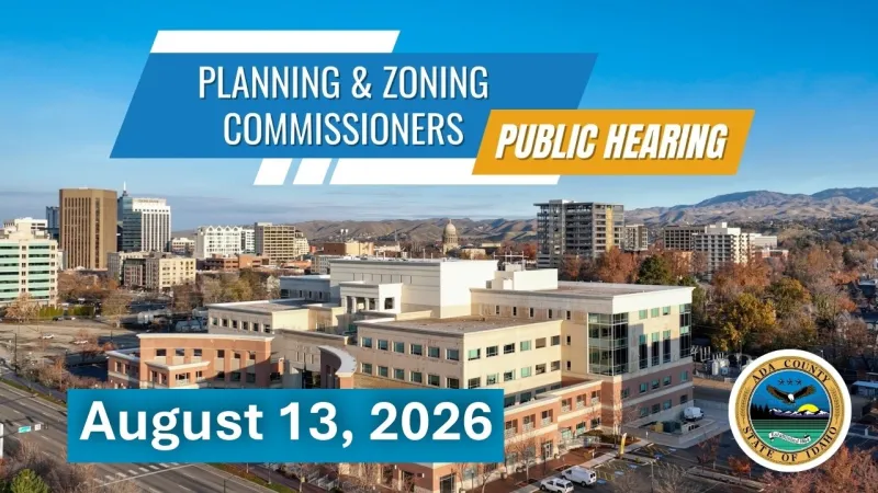 Ada County P&Z Hearing -- August 13, 2026 (Video)