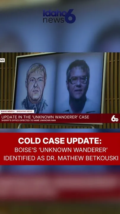 Ada County identifies 'Unknown Wanderer' (Video)