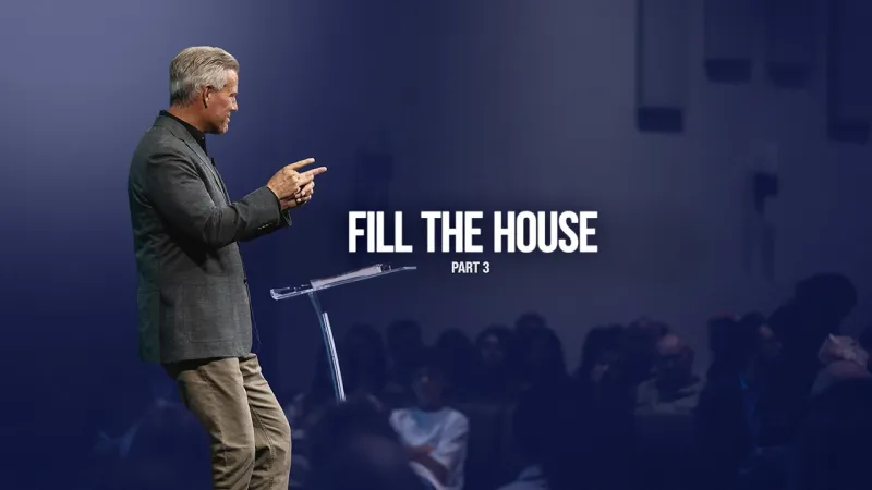 Fill The House | Part 3 (Video)