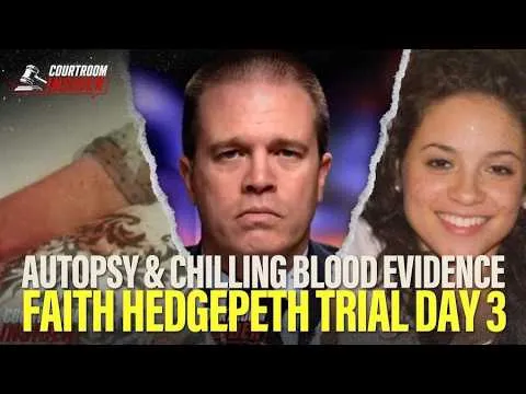 Faith Hedgepeth Trial Day 3: Autopsy photos, a bloody bottle, chilling evidence and more (Video)